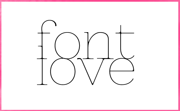 font love