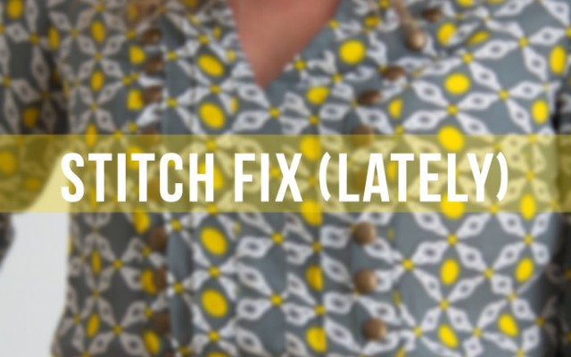 stitchfixlately