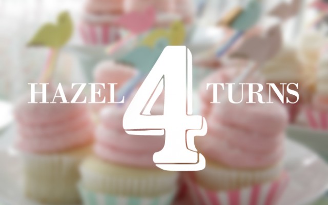 hazel turns four